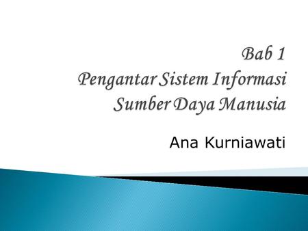 Bab 1 Pengantar Sistem Informasi Sumber Daya Manusia