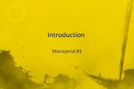 Introduction Manajerial #1.