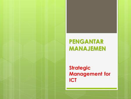 Strategic Management for ICT