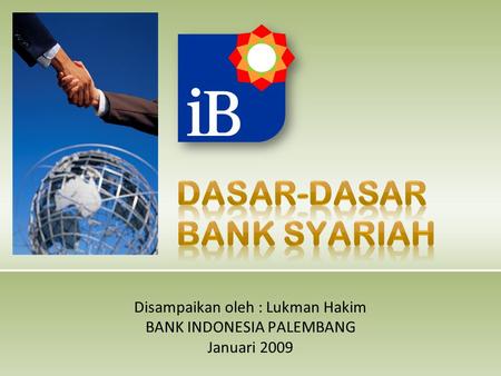 DASAR-DASAR BANK SYARIAH