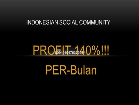 INDONESIAN SOCIAL COMMUNITY