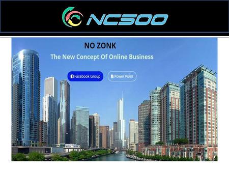 APA ITU NC500 ? NC500 (New Concept 500) adalah konsep bisnis online terbaru yang dirancang dan dibuat demi kesejahteraan member komunitas bersama. Dengan.