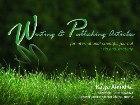 W P riting & ublishing Articles Ratya Anindita