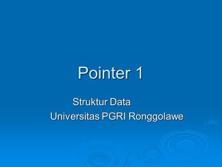Struktur Data Universitas PGRI Ronggolawe