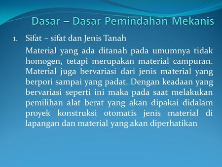 Dasar – Dasar Pemindahan Mekanis