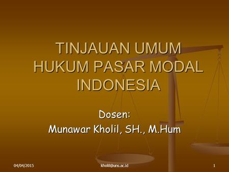 TINJAUAN UMUM HUKUM PASAR MODAL INDONESIA