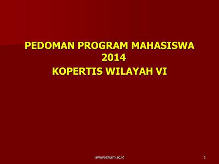 PEDOMAN PROGRAM MAHASISWA 2014 KOPERTIS WILAYAH VI