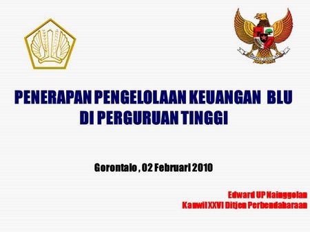 PENERAPAN PENGELOLAAN KEUANGAN BLU DI PERGURUAN TINGGI