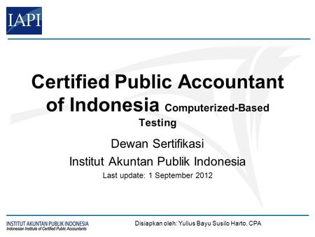 Sekilas Tentang CBT CPA of Indonesia (1/2)