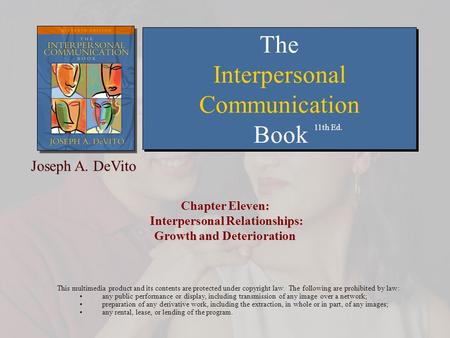Chapter Eleven: Interpersonal Relationships: Growth and Deterioration