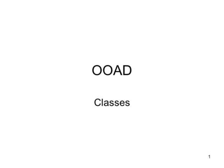 1 OOAD Classes. 2 Diagram Kelas Diagram kelas digunakan untuk: Memodelkan vocabulary sistem: menggambarkan abstraksi-abstraksi yang terdapat pada sistem.