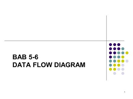 BAB 5-6 DATA FLOW DIAGRAM.