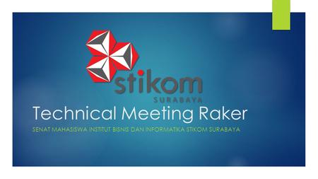 Technical Meeting Raker