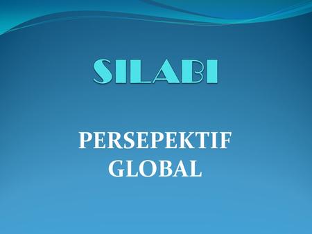 SILABI PERSEPEKTIF GLOBAL.