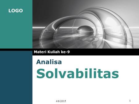 Materi Kuliah ke-9 Analisa Solvabilitas 4/9/2017.