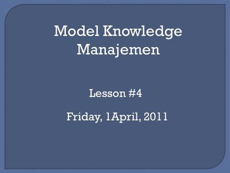 Model Knowledge Manajemen
