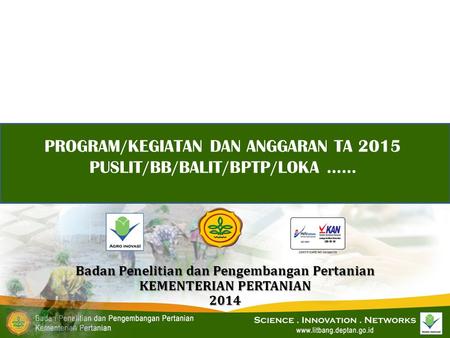 Badan Penelitian dan Pengembangan Pertanian KEMENTERIAN PERTANIAN 2014