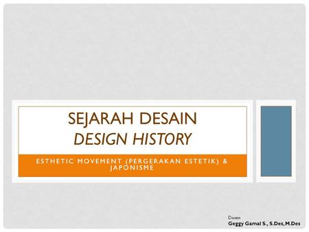 SEJARAH DESAIN DESIGN HISTORY