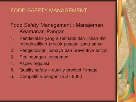 FOOD SAFETY MANAGEMENT