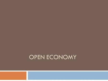Open Economy.