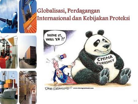 Globalisasi, Perdagangan Internasional dan Kebijakan Proteksi