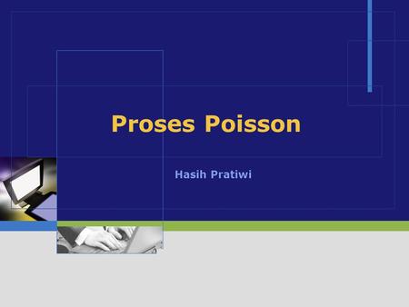 Proses Poisson Hasih Pratiwi.
