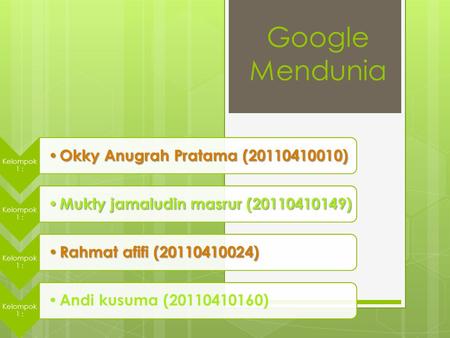 Google Mendunia Okky Anugrah Pratama ( )