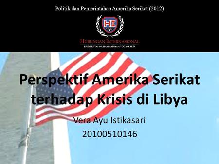 Perspektif Amerika Serikat terhadap Krisis di Libya