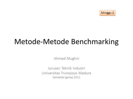 Metode-Metode Benchmarking