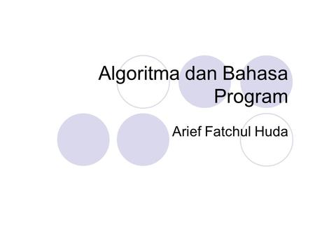 Algoritma dan Bahasa Program