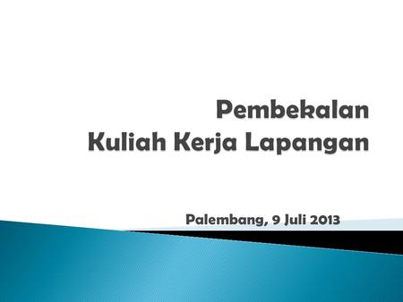 Palembang, 9 Juli 2013. 1. Visi Fakultas Hukum Universitas Sriwijaya Unggul terdepan dalam mewujudkan masyarakat ilmiah yang cerdas, berbudaya, dan professional.