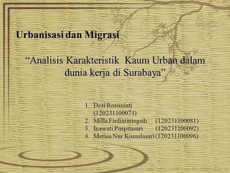 “Analisis Karakteristik Kaum Urban dalam dunia kerja di Surabaya”