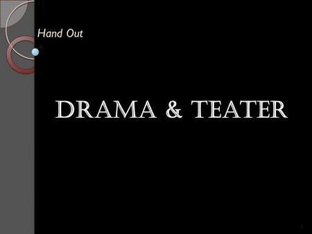Hand Out Drama & teater.