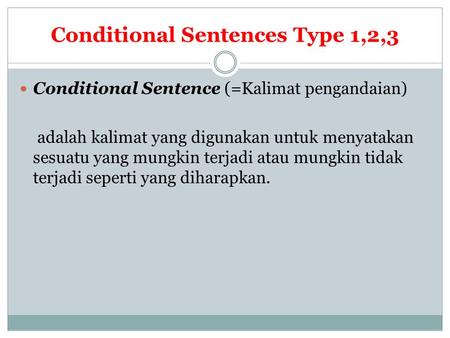 Conditional Sentences Type 1,2,3