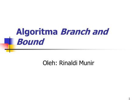 Algoritma Branch and Bound