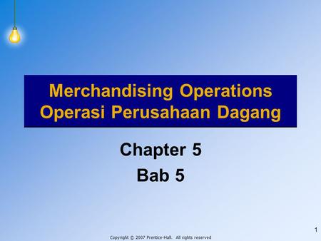 Merchandising Operations Operasi Perusahaan Dagang