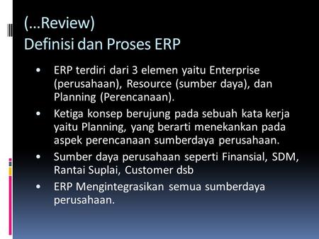 (…Review) Definisi dan Proses ERP