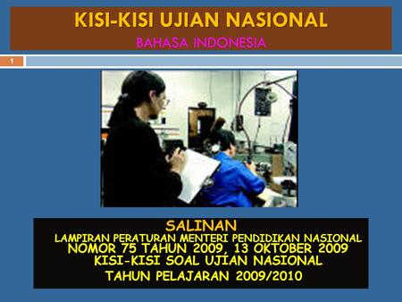 KISI-KISI UJIAN NASIONAL BAHASA INDONESIA
