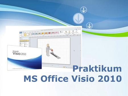 Praktikum MS Office Visio 2010 Powerpoint Templates.
