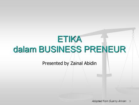 ETIKA dalam BUSINESS PRENEUR