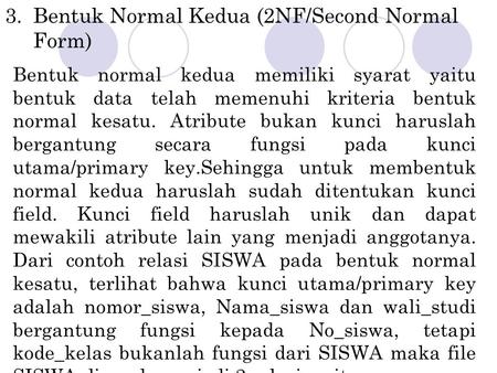 Bentuk Normal Kedua (2NF/Second Normal Form)
