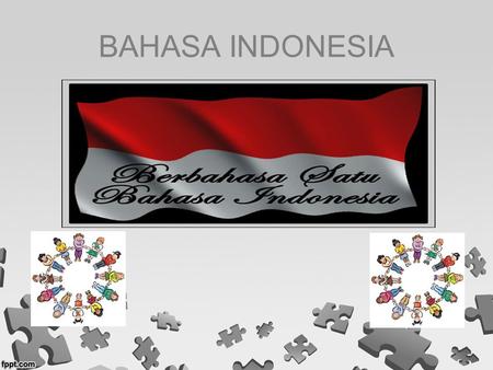 BAHASA INDONESIA.