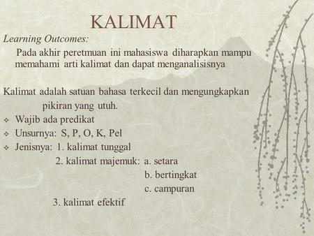 KALIMAT Learning Outcomes: