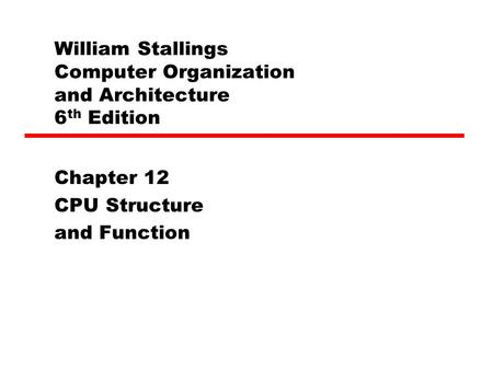 William Stallings Computer Organization and Architecture 6th Edition