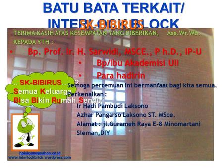 BATU BATA TERKAIT/ INTERLOCK BLOCK