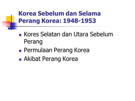Korea Sebelum dan Selama Perang Korea: