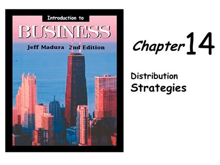 Chapter 14 Distribution Strategies Introduction to.