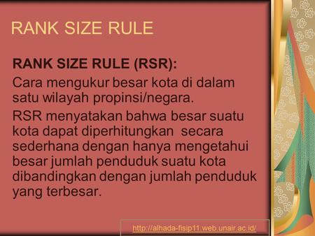RANK SIZE RULE RANK SIZE RULE (RSR):