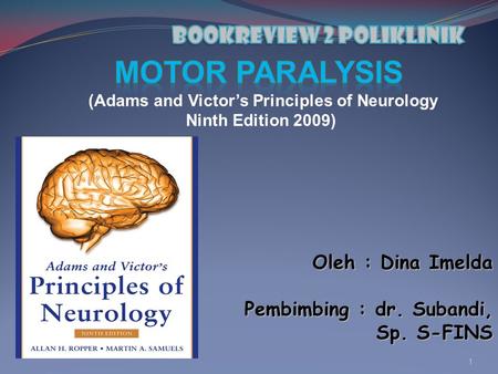 Bookreview 2 poliklinik (Adams and Victor’s Principles of Neurology