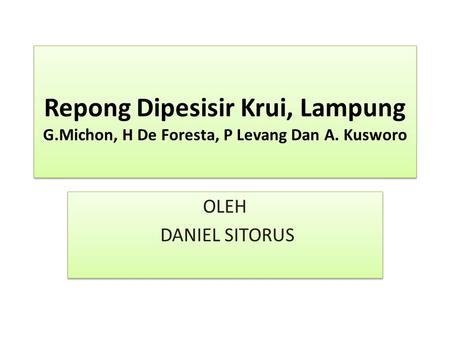 Repong Dipesisir Krui, Lampung G. Michon, H De Foresta, P Levang Dan A